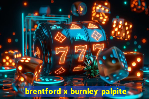 brentford x burnley palpite